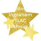 Podcast Sidney Ingraham TLAC Technique #20