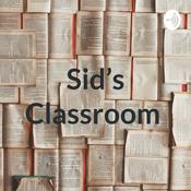 Podcast Sid’s Classroom