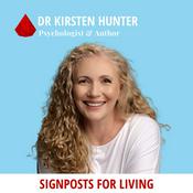 Podcast Signposts for Living with Dr Kirsten Hunter
