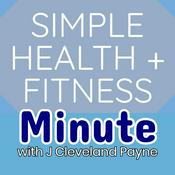 Podcast Simple Health + Fitness Minute