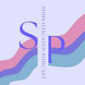 Podcast Simplisticated Podcast