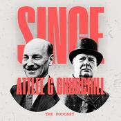 Podcast Since Attlee & Churchill