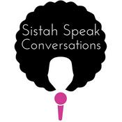 Podcast Sistah Speak Conversations