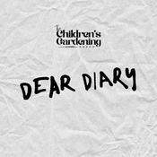 Podcast Children's Gardening Coach: Dear Diary