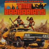 Podcast Time Barbarians of the 1980's in Time