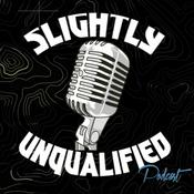 Podcast Slightly Unqualified