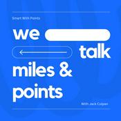 Podcast Smart With Points Podcast - Boost Your Miles & Points