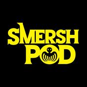 Podcast Smersh Pod