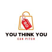 Podcast So You Think You Can Pitch