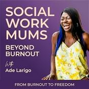 Podcast Social Workers Beyond Burnout |Earn More without Quitting Your Job