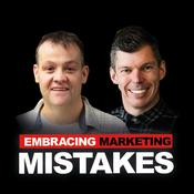 Podcast Embracing Marketing Mistakes