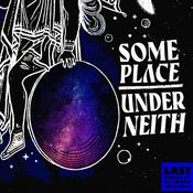 Podcast Some Place Under Neith