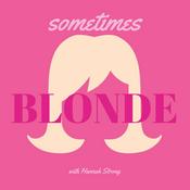 Podcast Sometimes Blonde