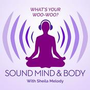Podcast Sound Mind & Body Podcast