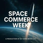 Podcast Space Commerce Week