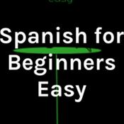 Podcast Spanish for Beginners Easy