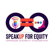 Podcast Speak Up for Equity