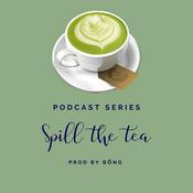 Podcast Spill The Tea