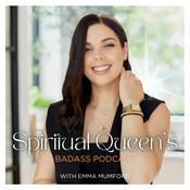 Podcast Spiritual Queen's Badass Podcast: Law of Attraction, Manifestation & Spirituality