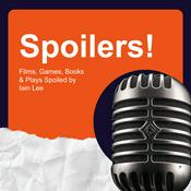 Podcast Spoilers with Iain