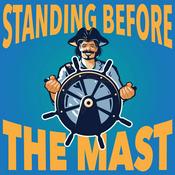 Podcast Standing Before the Mast