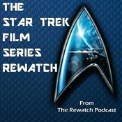 Podcast Star Trek Films Rewatch