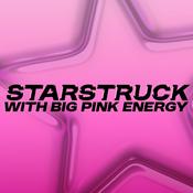 Podcast STARSTRUCK with big PINK energy