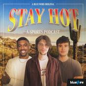 Podcast Stay Hot: A Sports Podcast