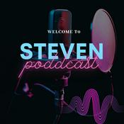 Podcast Steven Podcast