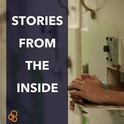 Podcast Stories From The Inside