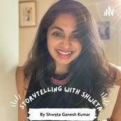 Podcast Storytelling with Shweta