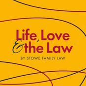 Podcast Life, love and the law
