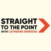 Podcast Straight to The Point With Catherine Herridge