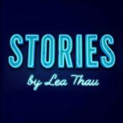 Podcast STORIES by Lea Thau
