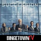 Podcast Succession: A BingetownTV Podcast