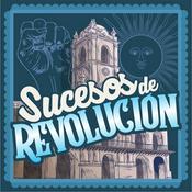 Podcast Sucesos De Revolución
