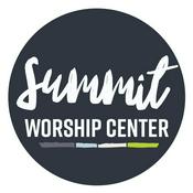 Podcast Summit Worship Center