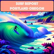 Podcast Surf Report - Portland Oregon