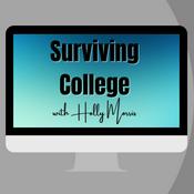 Podcast Surviving College with Holly Morris