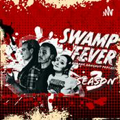 Podcast Swamp Fever Podcast