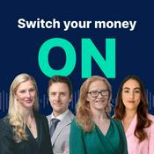Podcast Switch Your Money On