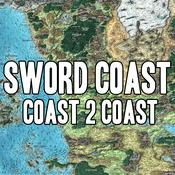 Podcast Sword Coast: Coast 2 Coast