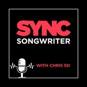 Podcast Sync Songwriter with Chris SD
