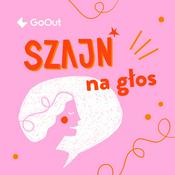 Podcast SZAJN na głos