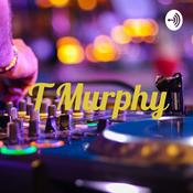 Podcast T Murphy