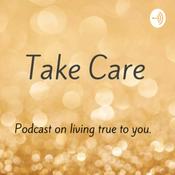 Podcast Take Care
