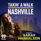 Podcast Takin’ A Walk Nashville