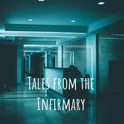Podcast Tales from the Infirmary