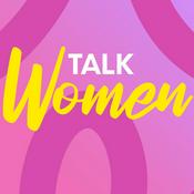 Podcast Talk Women