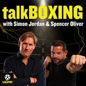 Podcast talkBOXING with Simon Jordan & Spencer Oliver